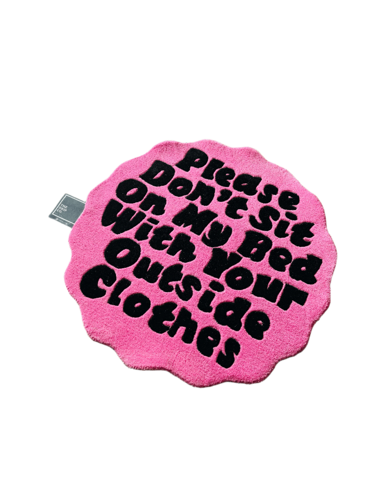 Please don't sit on my bed tufted Custom Rug by THE DRIP CO. RUGS
