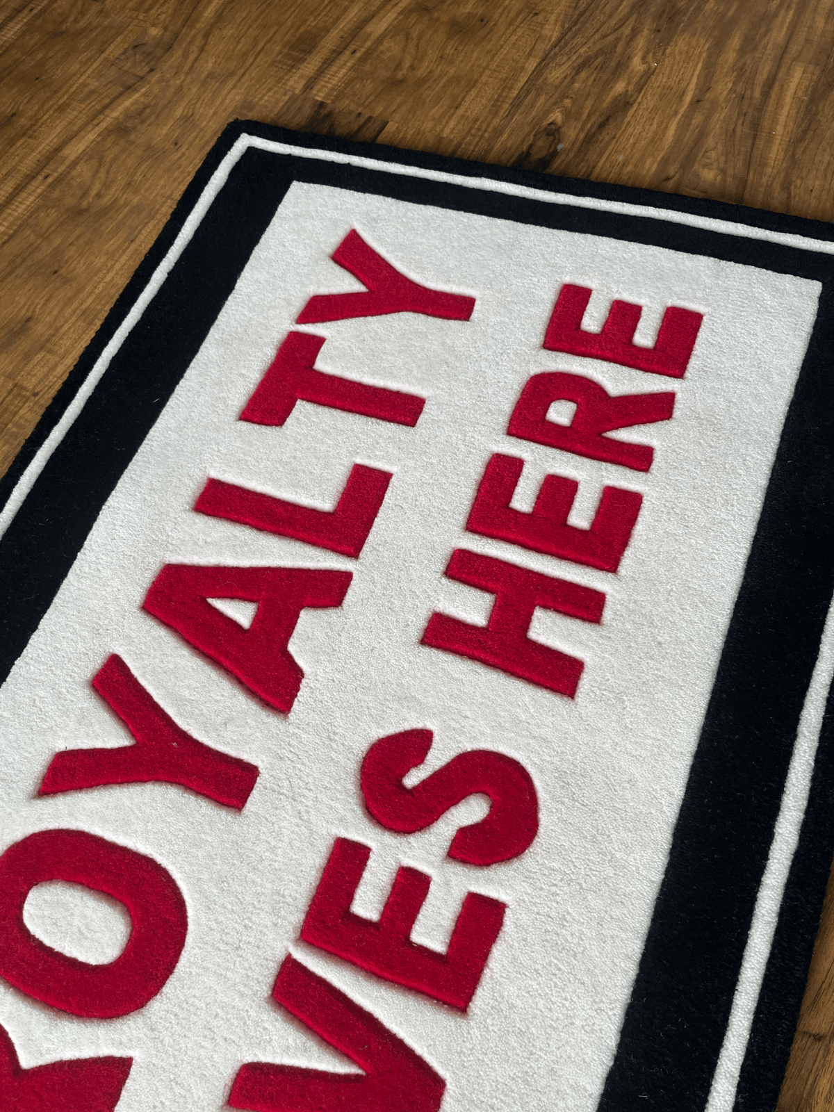 Royalty lives here Custom Rug by THE DRIP CO. RUGS