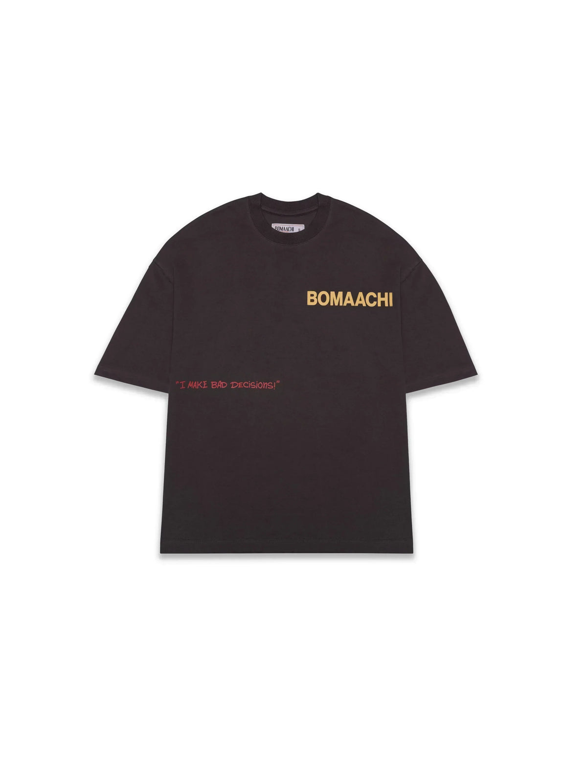 Bad Decisions T-shirt by BOMAACHI