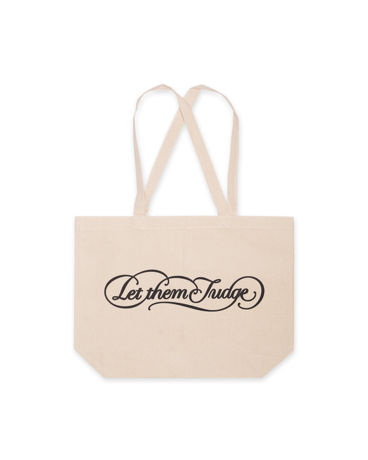 Let Them Judge Tote Bag by BOMAACHI